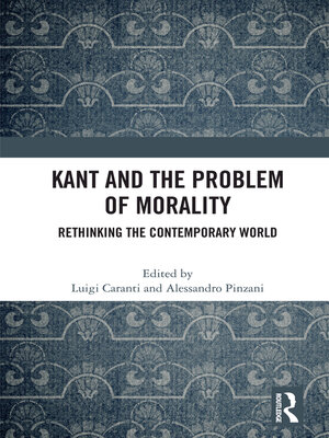 cover image of Kant and the Problem of Morality